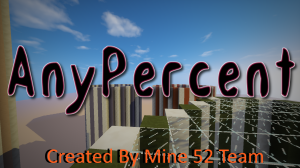 Herunterladen AnyPercent zum Minecraft 1.10.2